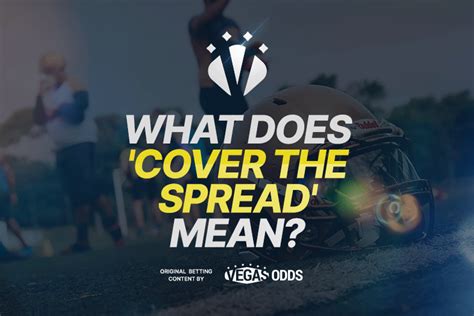 What does it mean to cover the spread. Things To Know About What does it mean to cover the spread. 